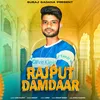 About Rajput Damdaar Song