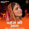Dahej Ki Aag (Hindi)