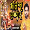 Bhole Ka Pujari Hu (Hindi)