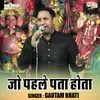 Jo Pahle Pata Hota (Hindi)