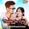 Thoda Sa Cute (Nagpuri)