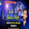 About Tujhko Bhula Diya Song