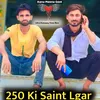 About 250 Ki Saint Lgar Song