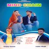 About Nind Chain (Feat. Sanjay Rawat ) Song
