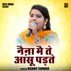 Naina Mein Te Aansu Padate (Hindi)