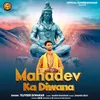 Mahadev Ka Diwana