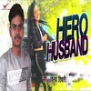 About Hero Husband Song