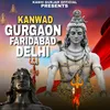 Kanwad Gurgaon Faridabad Delhi