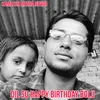 Dil Su Happy Birthday Bolu (Rajasthani)