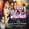 About Markari (Bhojpuri) Song