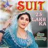 Suit 2.5 Lakh Ka (Haryanvi)