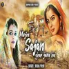 About Mujhe Sajan Ghar Jana Hai (Love Song) Song