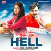 About Go To Hell (Hindi) Song