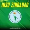 About Inso Zindabad Song