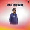 About Neene Nannusiru Song