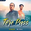 About Tere Paass Song