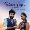About Chalaniya Nagari Me Baitho Song