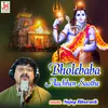 About Bholebaba Aachhen Saathe (Bengali) Song