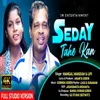 About Seday Tahe Kan (Santali) Song