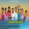 About Taram Gande (Santali) Song