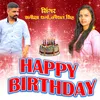 About Happy Birthday (Bhojpuri) Song