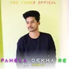 About Pahela Dekha Re Song