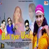 About Bali Tyar Umar Song