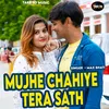 Mujhe Chahiye Tera Sath (Hindi)