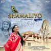 About Shamaliyo Song