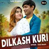 Dilkash Kuri (Hindi)