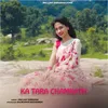 Ka Tara Chamkathe (Nagpuri)