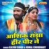 About Aashik Ranjha Heer Peer Ne (Hindi) Song