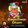 Jai Bageshwar Dham