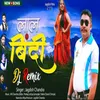 About Lal Bindi Song