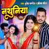 About Nathuniya (Viral Bhojpuri Song) Song