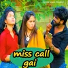 Miss Call Gai