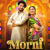 About Morni (Hariyanvi) Song