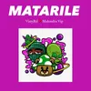 About MATARILE Song