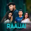About RAAJAI Song