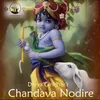 About Chandava Nodire Song