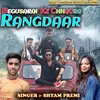 About Begusarai  Ke Chhaura Rangdaar (bhojpuri) Song