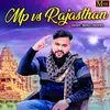 About Mp Vs Rajasthan (Hindi) Song