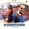 About Downtown Song