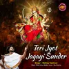 Teri Jyot Jagayi Sunder