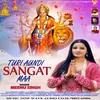 Turi Aundi Sangat Maa (PUNJABI)