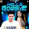 Hello Google (Sambalpur Song)