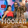About Hookah (Bhojpuri) Song