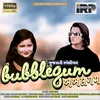 About Bubblegum (GUJARATI) Song