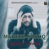 Mareez E Ishq