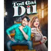 About Tod Gai Dil Mera Bholenath Song